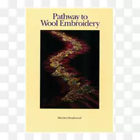 羊毛刺绣百科全书羊毛刺绣的途径：草本植物，用丝带刺绣的花朵-实用丝带