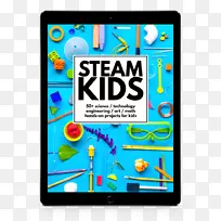 蒸汽儿童：50+科学/技术/工程/艺术/数学动手-为孩子的蒸汽领域科学，技术，工程和数学项目-ipad