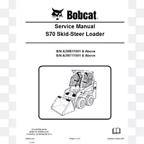 打滑装载机，BOBCAT公司的手动产品手册，维修.打滑转向