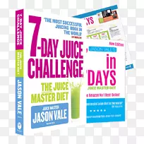 7磅在7天超级果汁饮食7天果汁挑战7磅在7天：果汁主食：涡轮增压14天你的生命-果汁