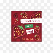草莓是红色的，蝴蝶书，水果嗡嗡作响。