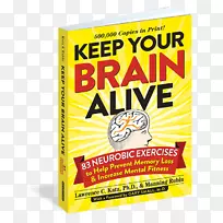 保持你的大脑活力：83项神经功能锻炼，以帮助防止记忆丧失和增加精神健康，平装本出版公司品牌-保持头脑。