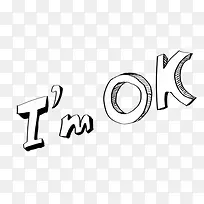 I\&quot;M OK