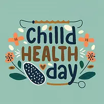 儿童健康日-儿童健康日